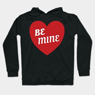 Be Mine Valentine Heart Hoodie